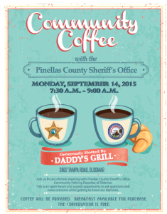 A community coffee meet and greet with the PCSO will be held on Saturday, Sept. 14 at Daddy's Grill